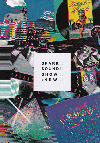 Spark Sound Show : New !!